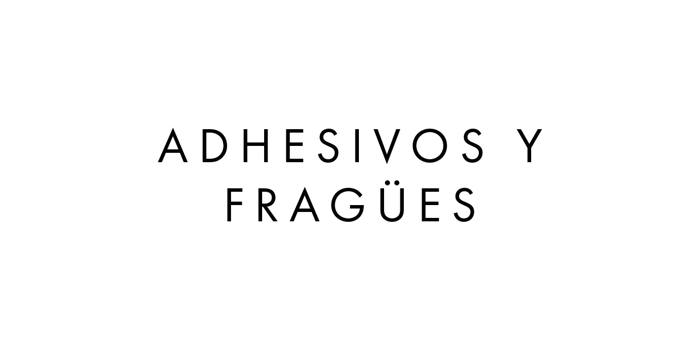 Adhesivos y fragues
